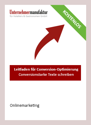 Leitfaden für Conversionstarke Texte - Unternehmermanufaktur