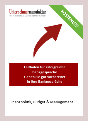 Leitfaden für ein erfolgreiches Bankgespräch - Unternehmermanufaktur