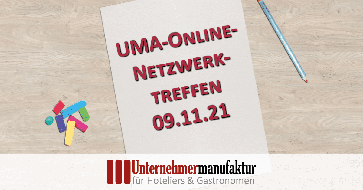 Netzwerktreffen 2021 der Unternehmermanufaktur