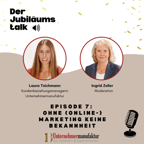 Jubiläumstalk mit Laura Teichmann - Ohne Online-Marketing keine Bekanntheit